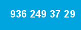 936 249 37 29